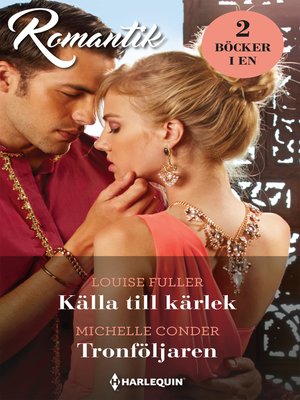 cover image of Källa till kärlek / Tronföljaren